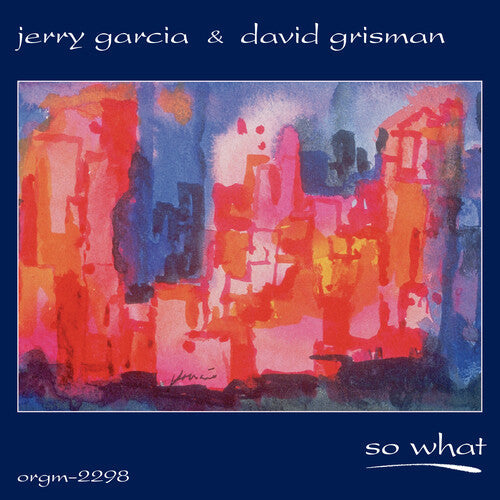 Jerry Garcia: So What ( RECORD )