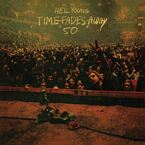 Neil Young: Time Fades Away (50th Anniversary Edition) ( RECORD )