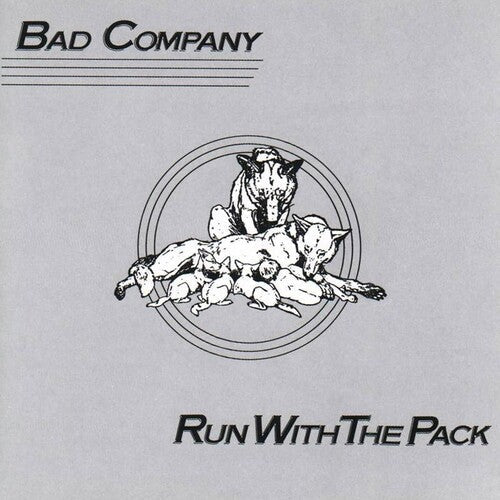 Bad Company: Run With The Pack ( RECORD )