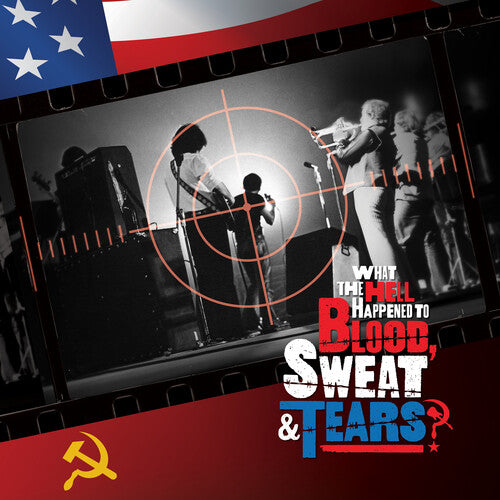 Blood Sweat & Tears: What The Hell Happened To Blood, Sweat & Tears? ( RECORD )