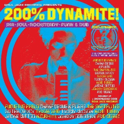 Soul Jazz Records Presents: 200% Dynamite Ska Soul Rocksteady Funk & Dub in Jamaica ( RECORD )