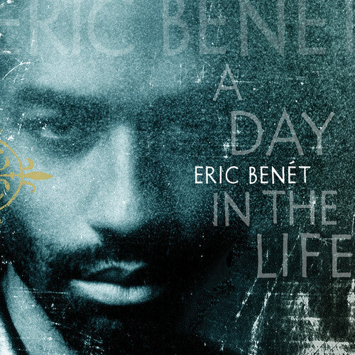 Eric Benet: A Day in the Life (Black Ice Vinyl) ( RECORD )