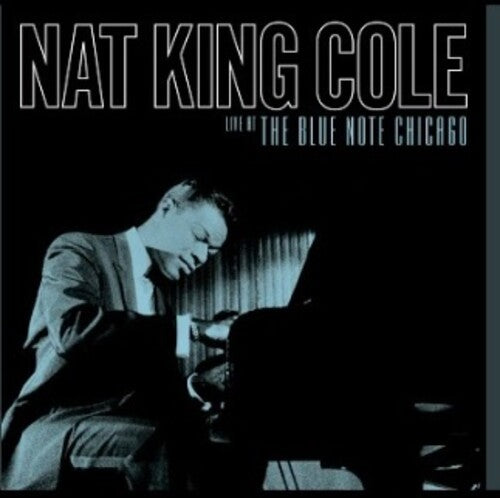 Nat King Cole: Live At The Blue Note Chicago ( RECORD )
