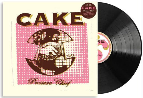 The Cake: Pressure Chief ( RECORD )