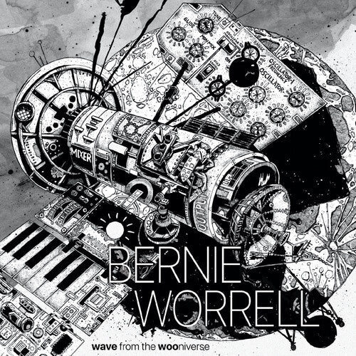 Bernie Worrell: Wave From the Wooniverse ( RECORD )