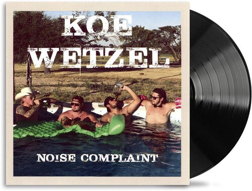 Koe Wetzel: Noise Complaint ( RECORD )