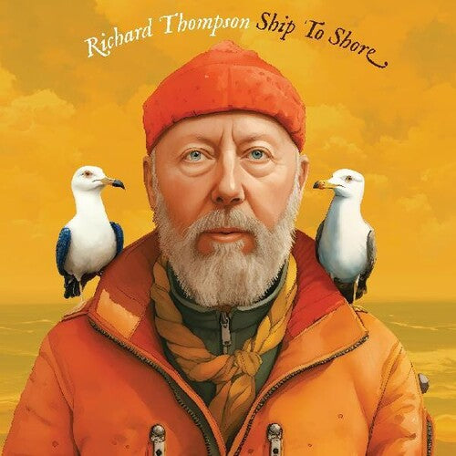 Richard Thompson: Ship To Shore ( RECORD )