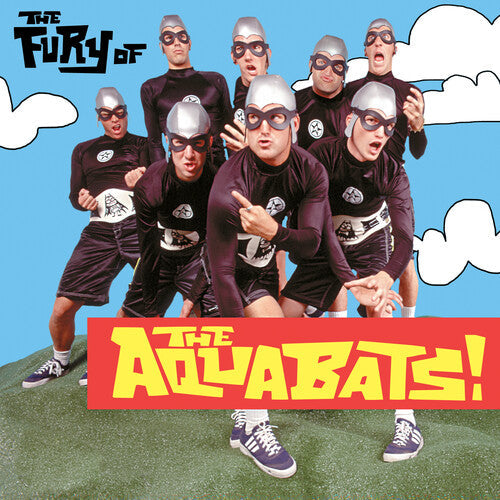 The Aquabats: The Fury Of The Aquabats ( RECORD )