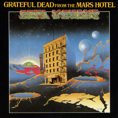 Grateful Dead: From the Mars Hotel (50th Anniversary Remaster) ( RECORD )