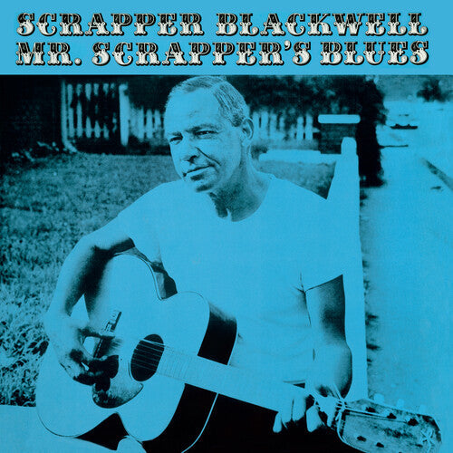 Scrapper Blackwell: Mr. Scrapper's Blues - Limited 180-Gram Vinyl with Bonus Track ( RECORD )