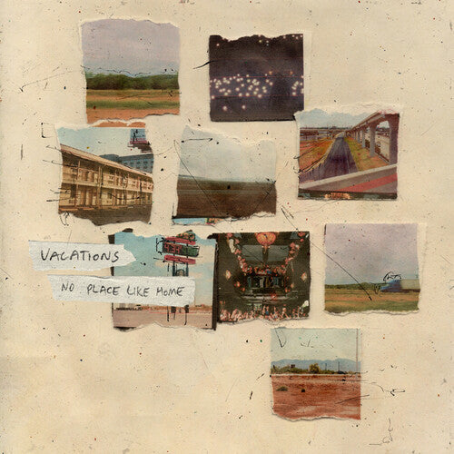 Vacations: No Place Like Home ( RECORD )