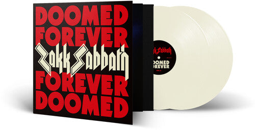 Zakk Sabbath: Doomed Forever Forever Doomed ( RECORD )