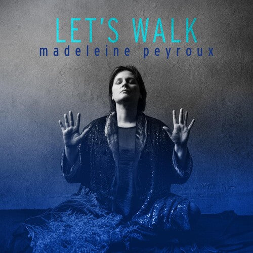 Madeleine Peyroux: Let's Walk ( RECORD )