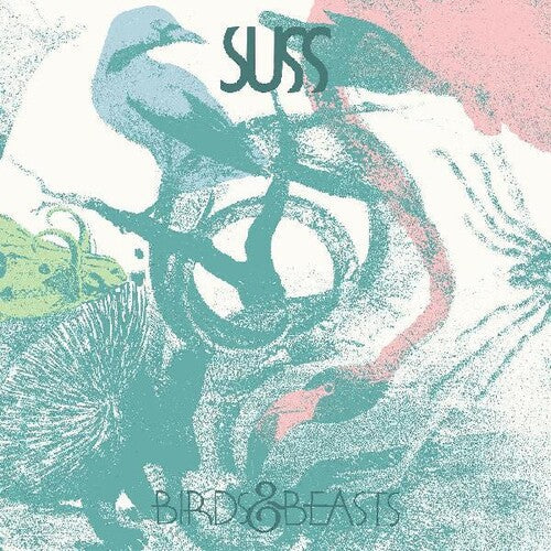 Suss: Birds & Beasts ( RECORD )