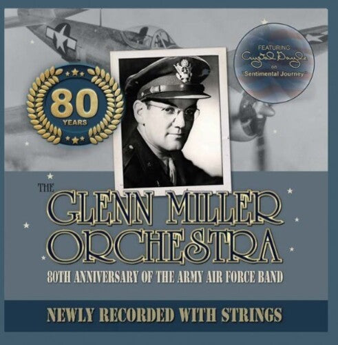 Glenn Miller: 80Th Anniversary Of The Army Air Force Band ( RECORD )