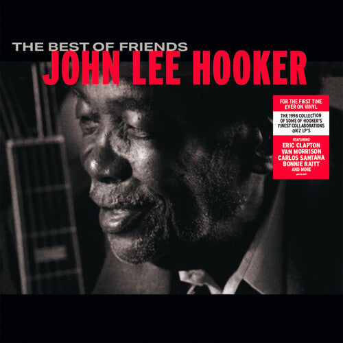 John Lee Hooker: The Best Of Friends ( RECORD )