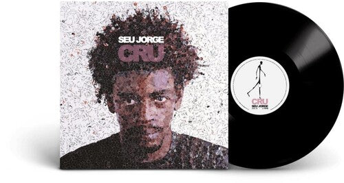 Seu Jorge: Cru 20th Anniversary ( RECORD )