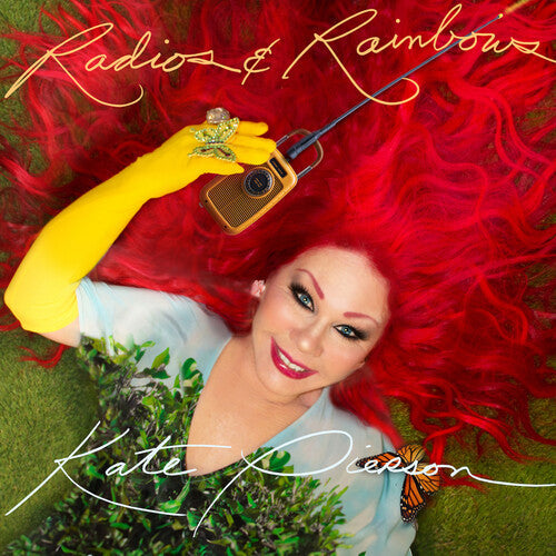Kate Pierson: Radios and Rainbows ( RECORD )