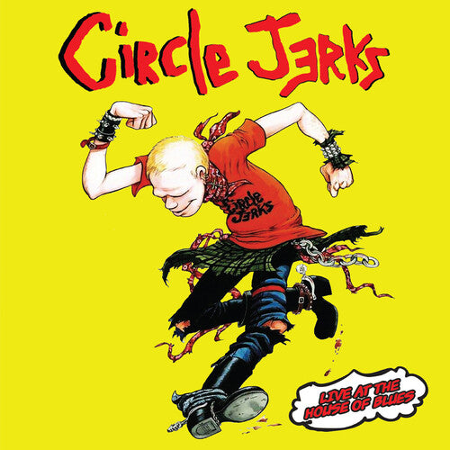 The Circle Jerks: Live at the House of Blues ( RECORD )