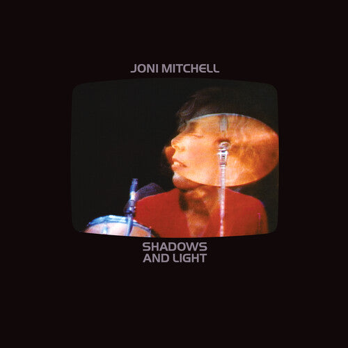 Joni Mitchell: Shadows And Light ( RECORD )