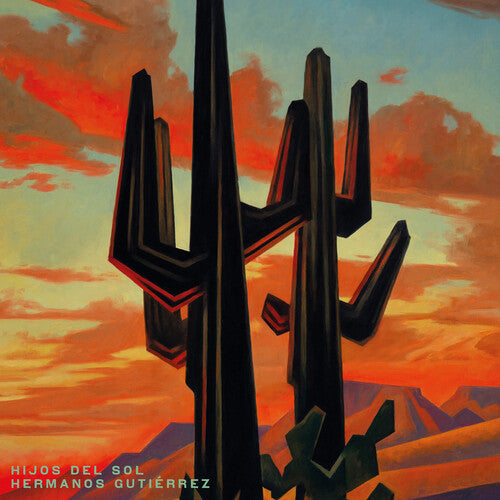 Hermanos Gutierrez: Hijos Del Sol ( RECORD )