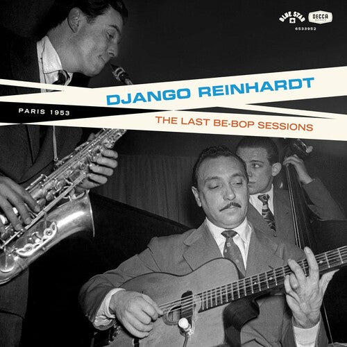 Django Reinhardt: The Last Be-Bop Sessions ( RECORD )