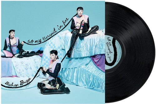Bishop Briggs: Tell My Therapist I'm Fine ( RECORD )