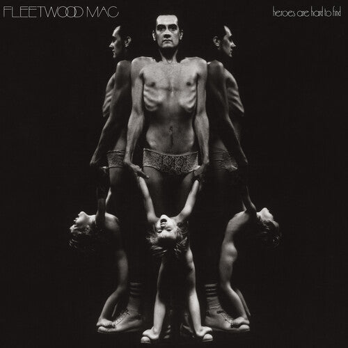 Fleetwood Mac: Heroes Are Hard to Find ( RECORD )
