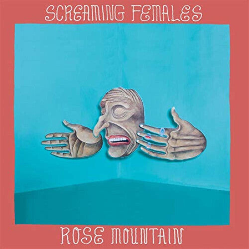Screaming Females: Rose Mountain ( RECORD )