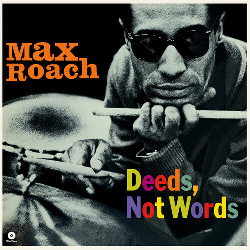 Max Roach: Deeds Not Words - Limited 180-Gram Vinyl with Bonus Tracks ( RECORD )