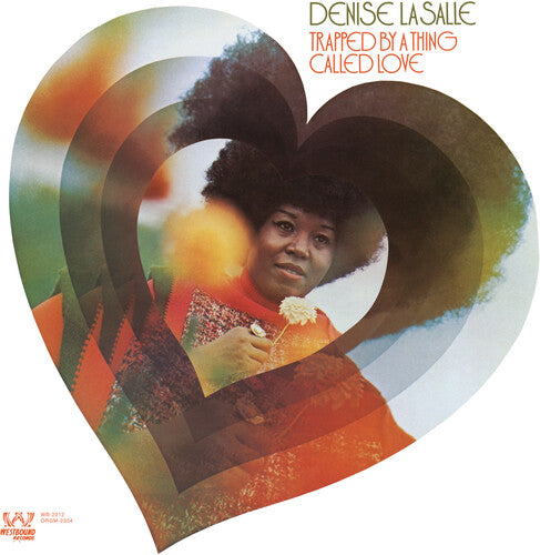 Denise LaSalle: Trapped by a Thing Called Love ( RECORD )