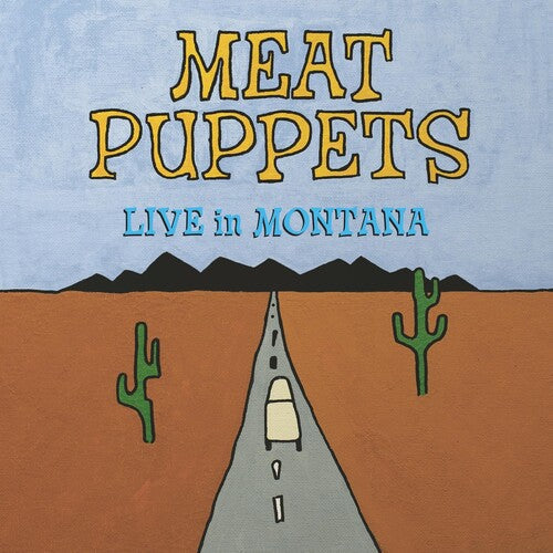 Meat Puppets: Live In Montana ( RECORD )