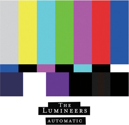 The Lumineers: Automatic ( RECORD )