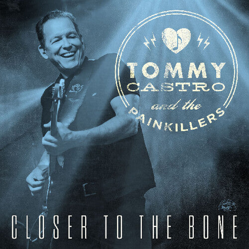 Tommy Castro: Closer To The Bone ( RECORD )