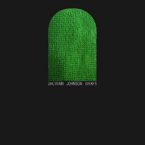 Gregory Uhlmann: Uhlmann Johnson Wilkes ( RECORD )