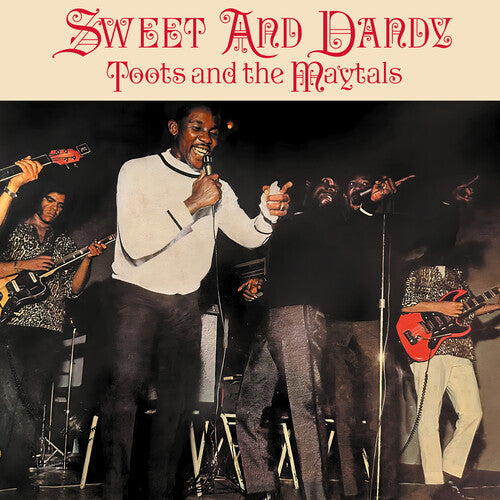 Toots & The Maytals: Sweet And Dandy ( RECORD )