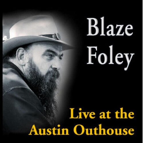 Blaze Foley: Live At The Austin Outhouse ( RECORD )