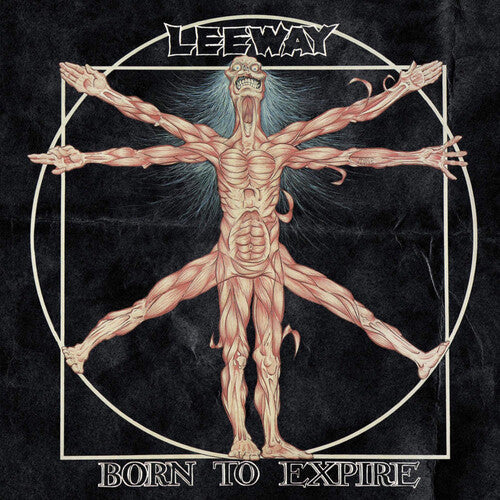 Eddie Leeway: Born To Expire ( RECORD )