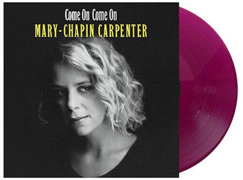 Mary Chapin Carpenter: Come On Come On ( RECORD )