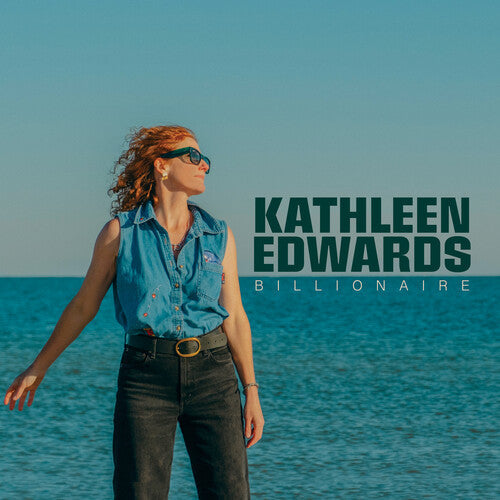 Kathleen Edwards: Billionaire ( RECORD )