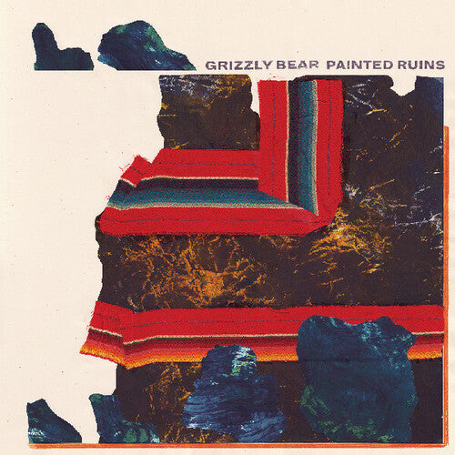 Grizzly Bear: Painted Ruins ( RECORD )