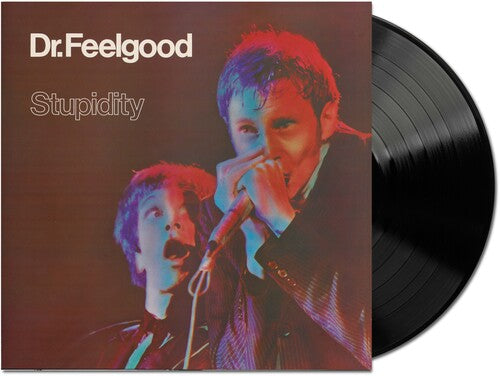 Dr Feelgood: Stupidity (Live)(2025 Remaster) ( RECORD )