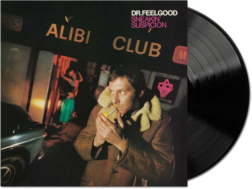 Dr Feelgood: Sneakin' Suspicion (2025 Remaster) ( RECORD )