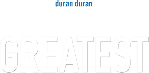 Duran Duran: Greatest - Black Vinyl ( RECORD )