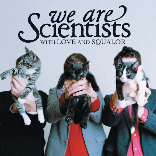We Are Scientists: With Love and Squalor ( RECORD )