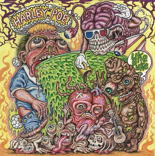 Harley Poe: Uke Puke ( RECORD )
