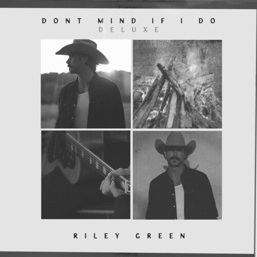 Riley Green: Don't Mind If I Do ( RECORD )