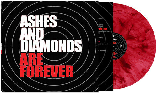 Ashes and Diamonds: Are Forever ( RECORD )