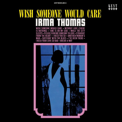 Irma Thomas: Wish Someone Would Care ( RECORD )