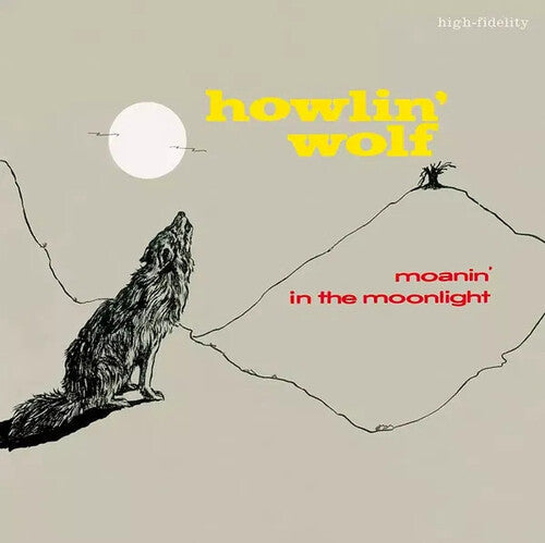 Howlin' Wolf: Moanin In The Moonlight - Limited 180-Gram Vinyl with Bonus Tracks ( RECORD )